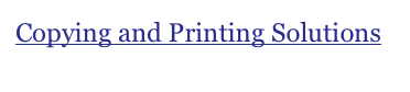 Copying and Printing Solutions